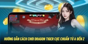 Dragon Tiger Tại 98WIN: Sân Chơi Cá Cược Kịch Tính Và Hấp Dẫn